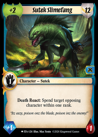 Sutek Slimefang [Into the Accordlands]