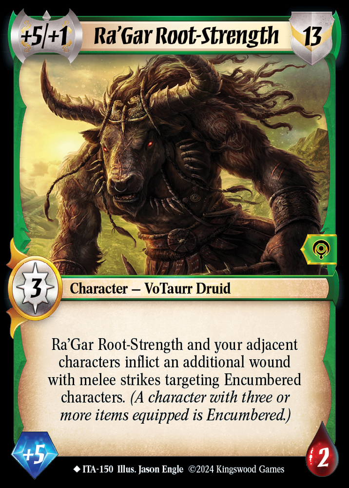 Ra'Gar Root-Strength [Into the Accordlands]