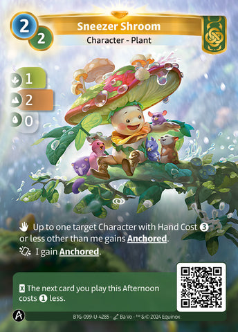 Sneezer Shroom (BTG-099-U-4285) (PHYSICAL) (KS ALT ART) (UNIQUE) (FOIL)