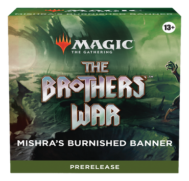 The Brothers' War - Prerelease Pack (Mishra's Burnished Banner)