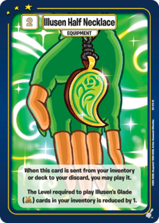 Illusen Half Necklace [Illusen's Glade Structure Deck]