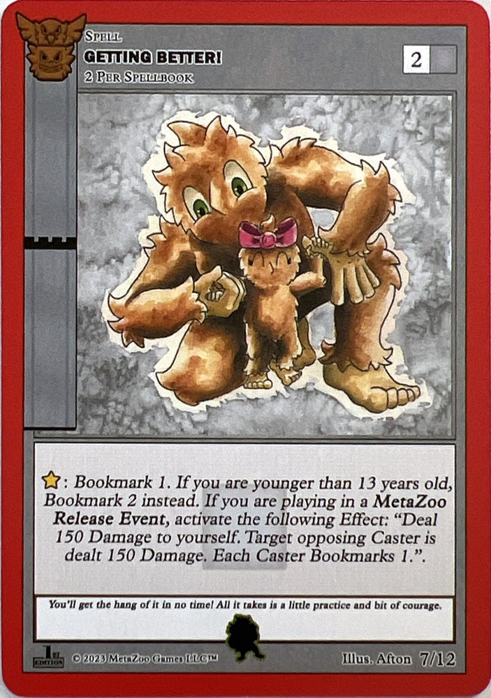 Getting Better! (Kee-Wakw) [Native: First Edition Release Event Deck]