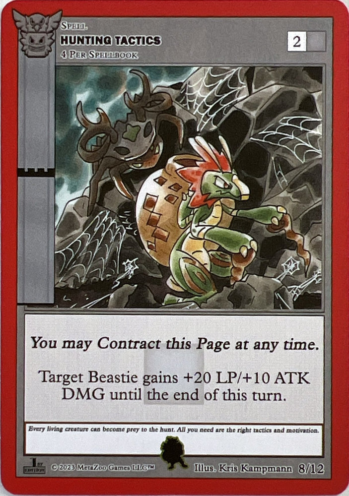 Hunting Tactics (Kee-Wakw) [Native: First Edition Release Event Deck]