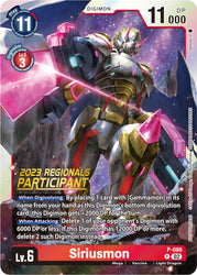 Siriusmon [P-088] (2023 Regionals Participant) [Promotional Cards]