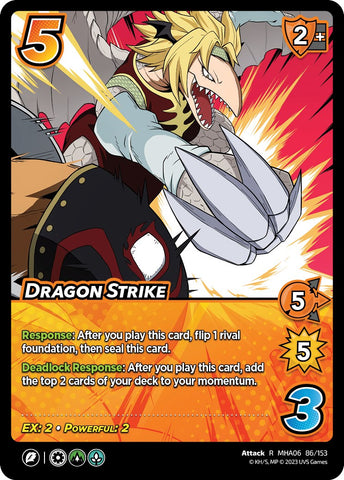 Dragon Strike [Jet Burn]