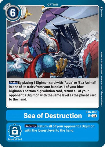 Sea of Destruction [EX6-066] [Infernal Ascension]