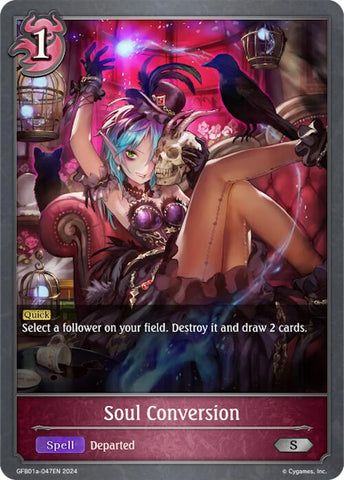 Soul Conversion (GFB01a-047EN) [Guide to Glory]