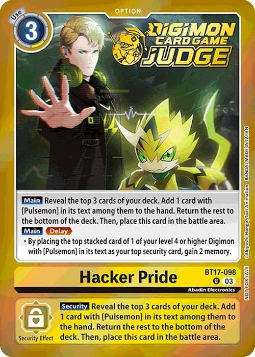 Hacker Pride [BT17-098] (Judge Pack 6) [Secret Crisis]