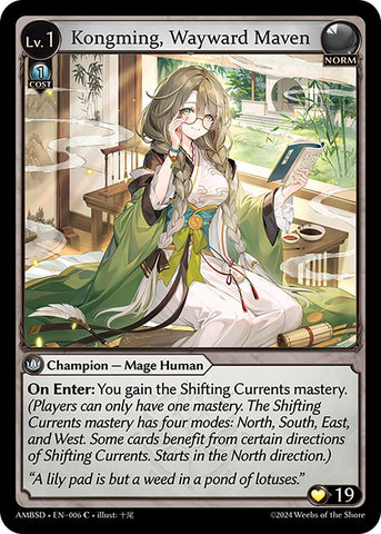 Kongming, Wayward Maven (006) [Mortal Ambition Starter Decks]