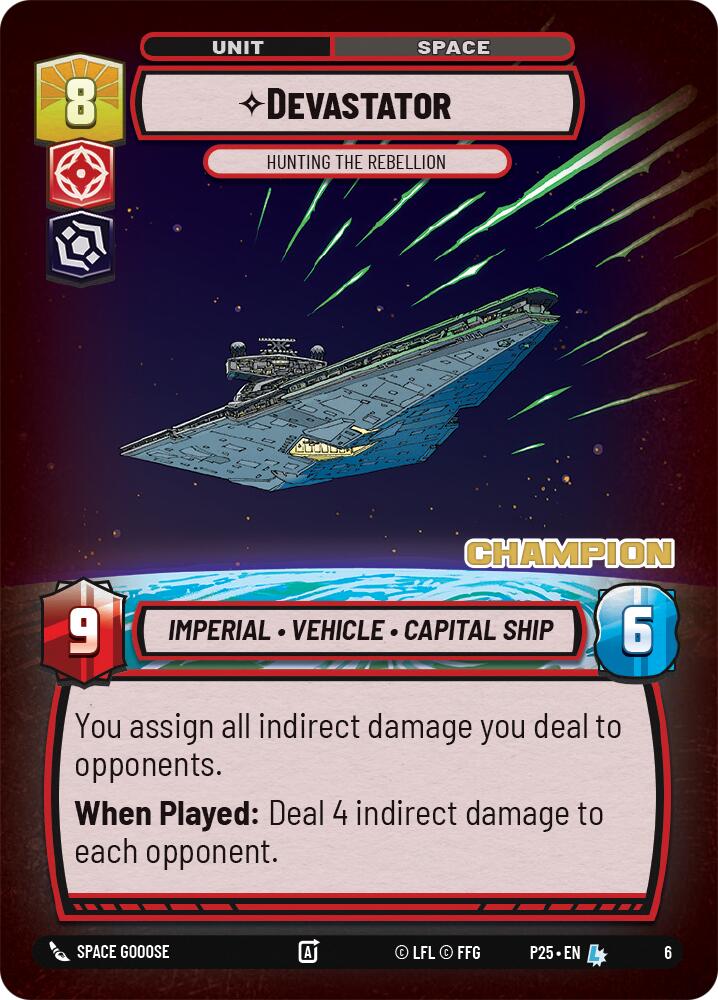 Devastator - Hunting the Rebellion (6) (Champion) (6) [Store Showdown Promos]