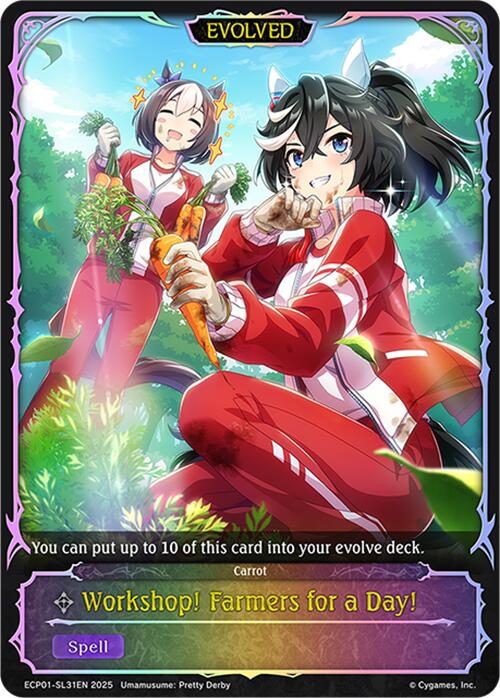 Workshop! Farmers for a Day! (Evolved) (ECP01-SL31EN) [Umamusume: Pretty Derby EX Crossover Set]