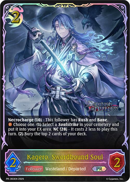 Kagero, Swordbound Soul (PR-363EN) [Promotional Cards]