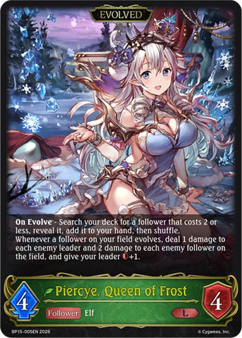 Piercye, Queen of Frost (Evolved) (BP15-005EN) [Trial of the Omens]