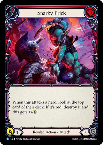 Snarky Prick (Red) (Regular) [PEN302] (Compendium of Rathe)