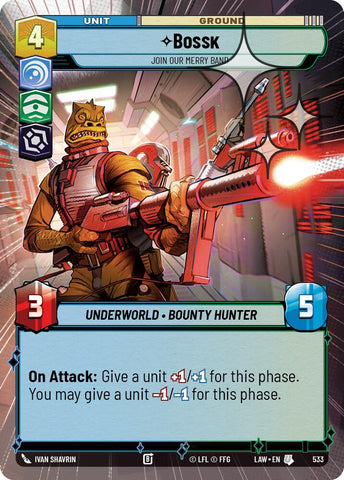 Bossk - Join Our Merry Band (533) (Hyperspace Foil) (533) [A Lawless Time]