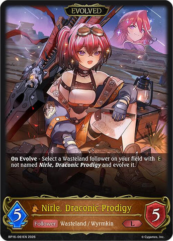 Nirle, Draconic Prodigy (Evolved) (BP16-061EN) [New World Genesis]