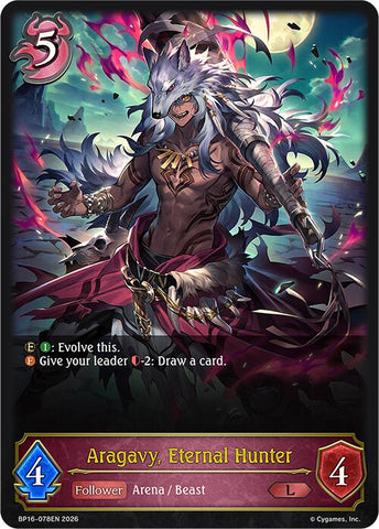 Aragavy, Eternal Hunter (BP16-078EN) [New World Genesis]