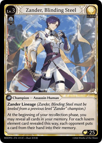 Zander, Blinding Steel (015) [Radiant Origins: Pantheon]