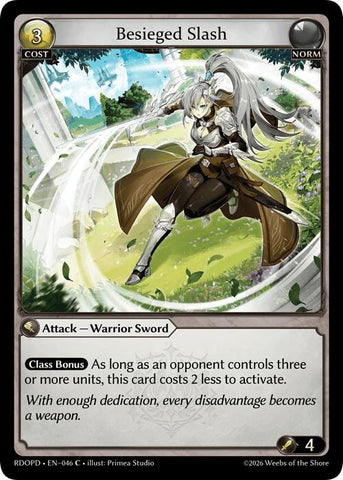 Besieged Slash (046) [Radiant Origins: Pantheon]