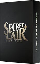 Secret Lair: Drop Series - Thrilling Tales of the Undead