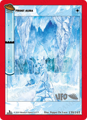 Frost Aura [Cryptid Nation: UFO First Edition Spoiler Pack]