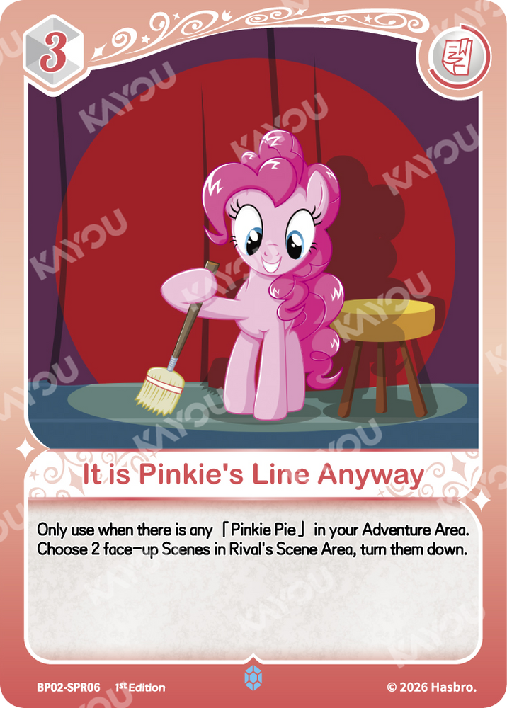 It is Pinkie's Line Anyway (BP02-SPR06) [Discord]