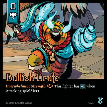Bullish Brute (A025) [Auroxi Expansion, Marvorren Expansion]