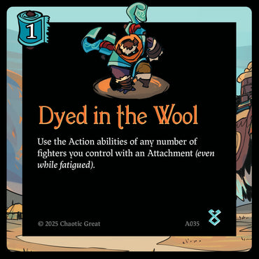 Dyed in the Wool (A035) [Auroxi Expansion]