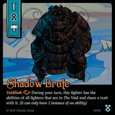 Shadow Brute (M196) [Marvorren Expansion]