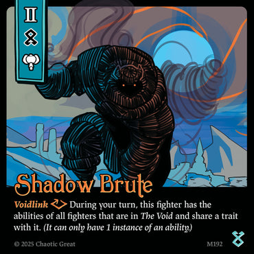 Shadow Brute (M192) [Marvorren Expansion]