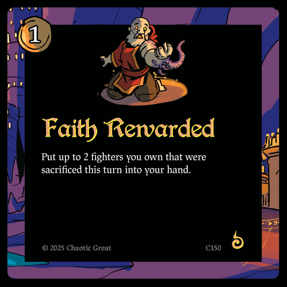 Faith Rewarded (C150) [Base Set]