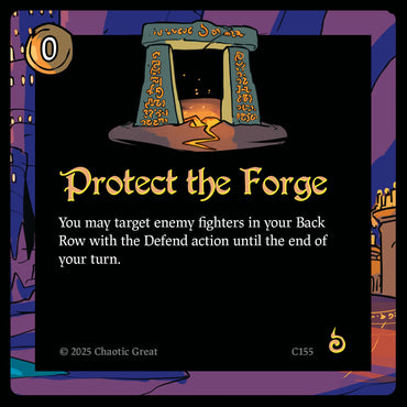 Protect the Forge (C155) [Base Set]