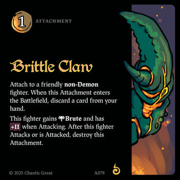 Brittle Claw (A079) [Auroxi Expansion]