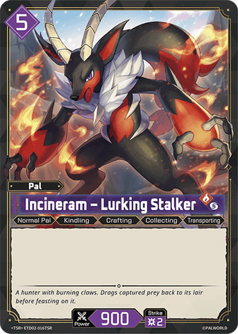 Incineram – Lurking Stalker (ETD02-016TSR)