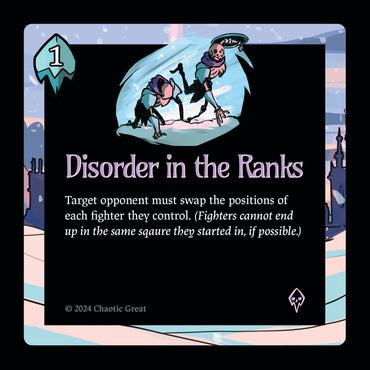 Disorder in the Ranks [Auroxi Expansion]
