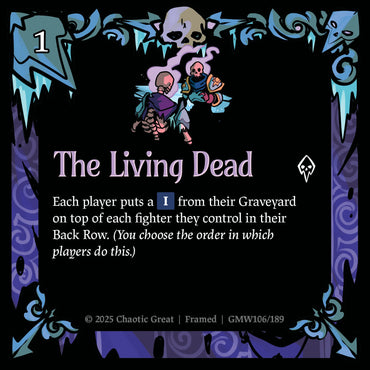 The Living Dead (GMW106/189) [Auroxi Expansion]