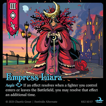 Empress Liara (KS2 10/17) [Marvorren Expansion]