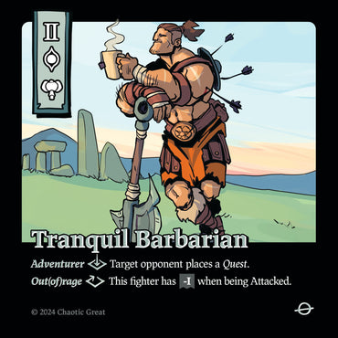 Tranquil Barbarian [Rotborn Expansion]