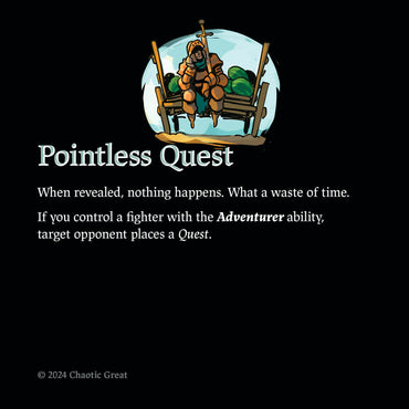 Pointless Quest [Auroxi Expansion, Rotborn Expansion]