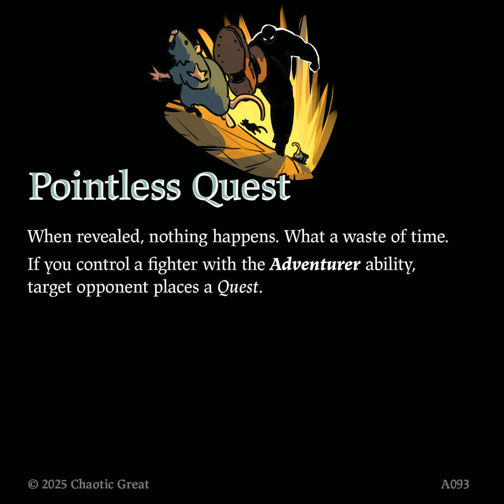 Pointless Quest (A093) [Auroxi Expansion, Rotborn Expansion]