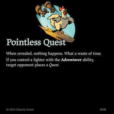 Pointless Quest (R098) [Auroxi Expansion, Rotborn Expansion]