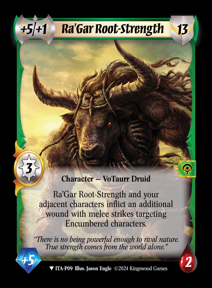 Ra'Gar Root-Strength (Extended Art) [Into the Accordlands]
