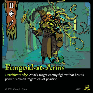 Fungoid-at-Arms (M102) [Marvorren Expansion]