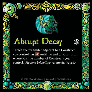 Abrupt Decay (GMW121/189) [Rotborn Expansion]