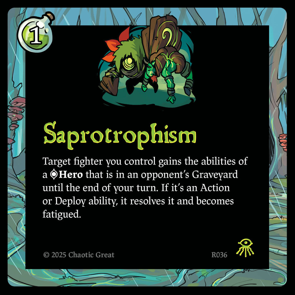 Saprotrophism (R036) [Rotborn Expansion]
