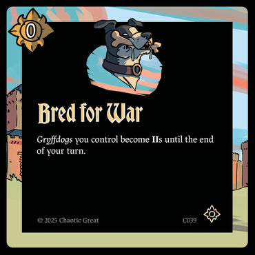 Bred for War (C039) [Base Set]