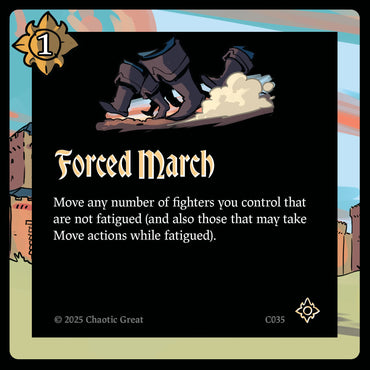 Forced March (C035) [Base Set]