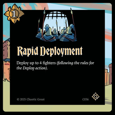 Rapid Deployment (C036) [Base Set]