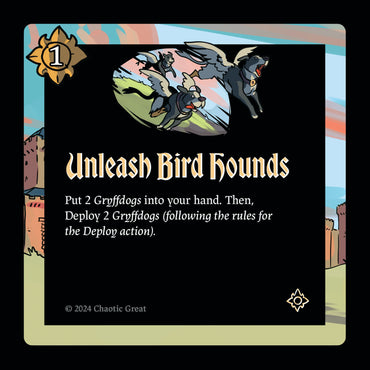 Unleash Bird Hounds [Base Set]