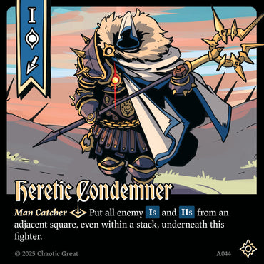 Heretic Condemner (A044) [Auroxi Expansion]